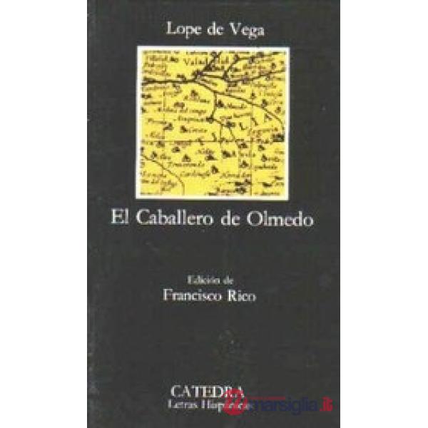 EL CABALLERO DE OLMEDO