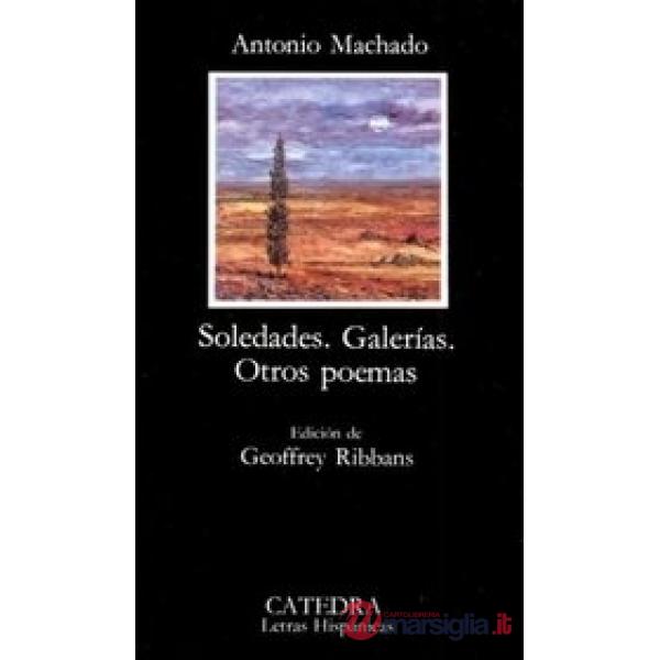 SOLEDADES /GALERIAS /OTROS POEMAS