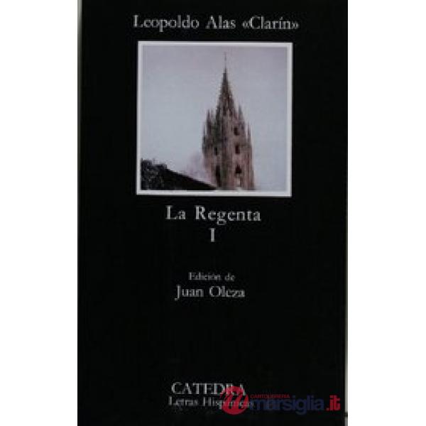 LA REGENTA I