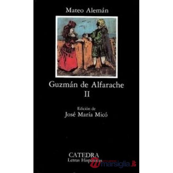 GUZMAN DE ALFARACHE II