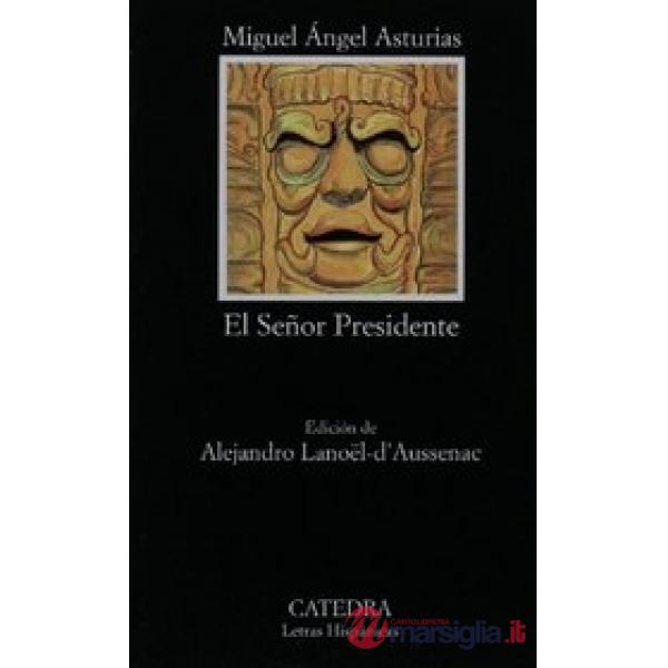 EL SENOR PRESIDENTE