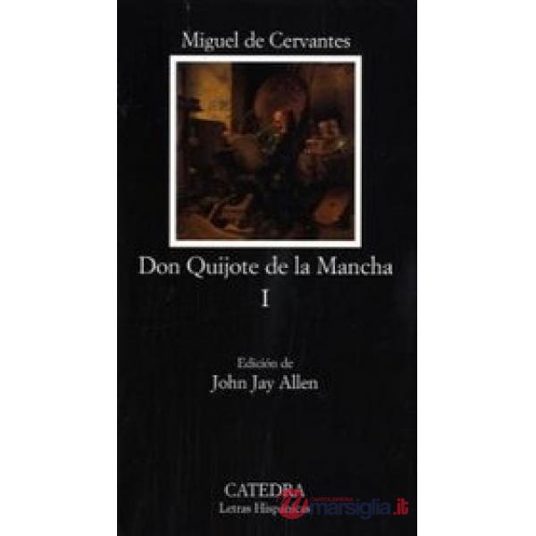 DON QUIJOTE DE LA MANCHA I