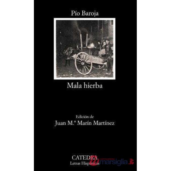 MALA HIERBA