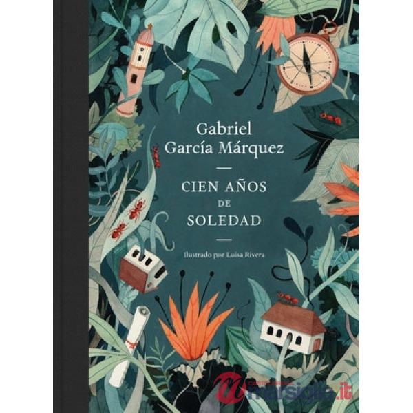 CIEN ANOS DE SOLEDAD. EDICION ILUSTRADA