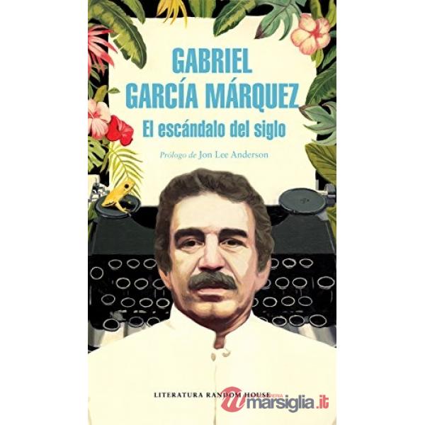 EL ESCANDALO DEL SIGLO