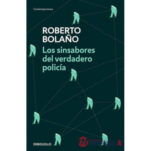 LOS SINSABORES DEL VERDADERO POLICIA