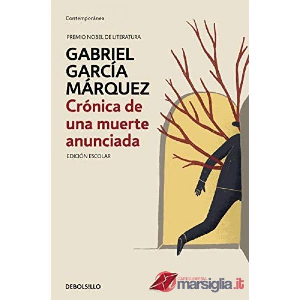 CRONICA DE UNA MUERTE ANUNCIADA. EDICION ESCOLAR