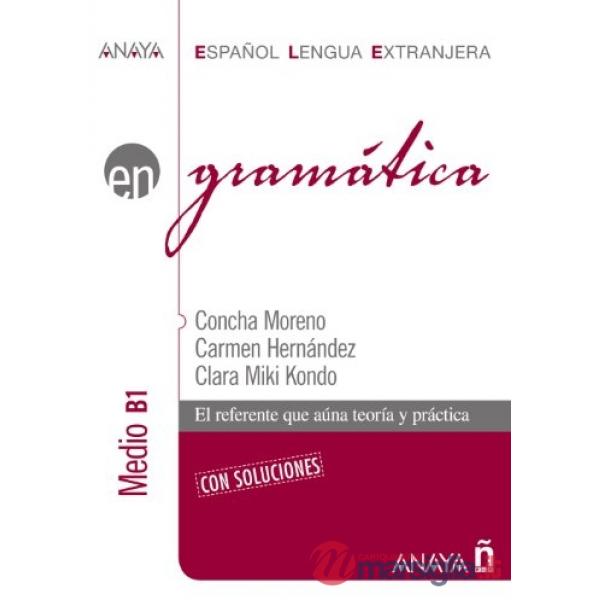 GRAMATICA. NIVEL INTERMEDIO B1