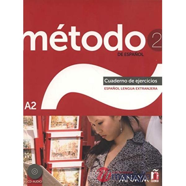 METODO 2 DE ESPANOL (A2) - EJERCICIOS