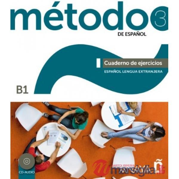 METODO 3 DE ESPANOL (B1) - CUADERNO EJERCICIOS