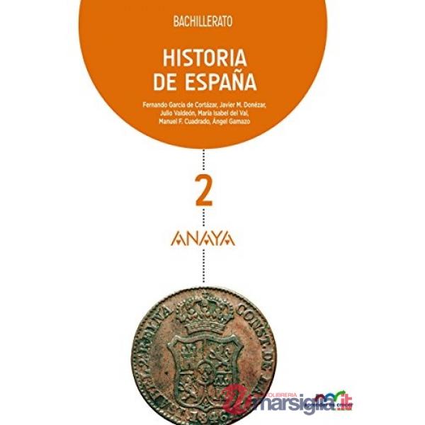 HISTORIA DE ESPANA 2 BACHILLERATO