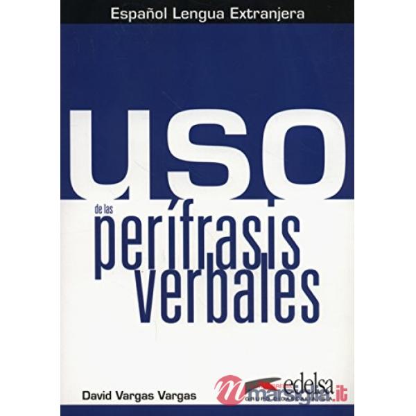 USO DE LAS PERIFRASIS VERBALES