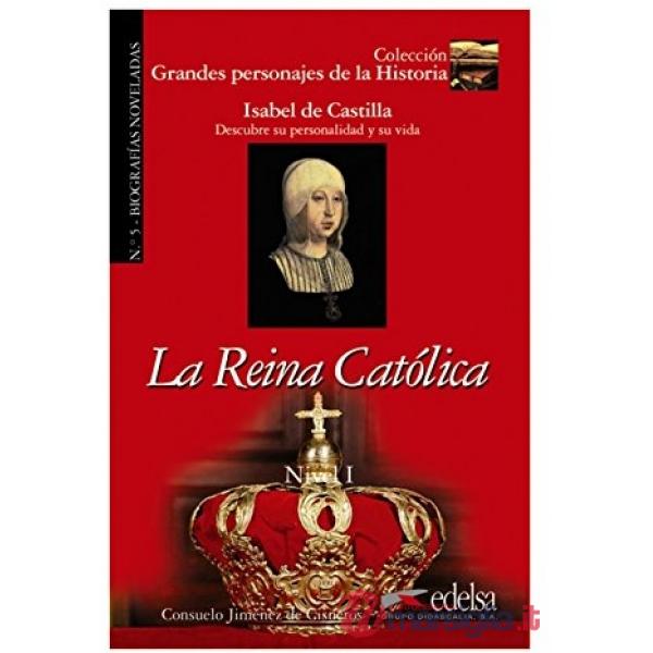 LA REINA CATOLICA