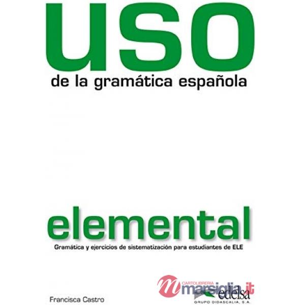 USO GRAMATICA ELEMENTAL ED.2010 - LIBRO