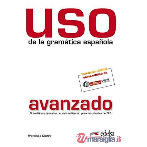 USO GRAMATICA AVANZADO ED. 2011 - LIBRO