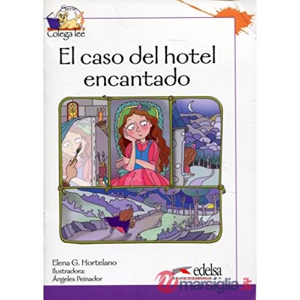 EL CASO DEL HOTEL ENCANTADO