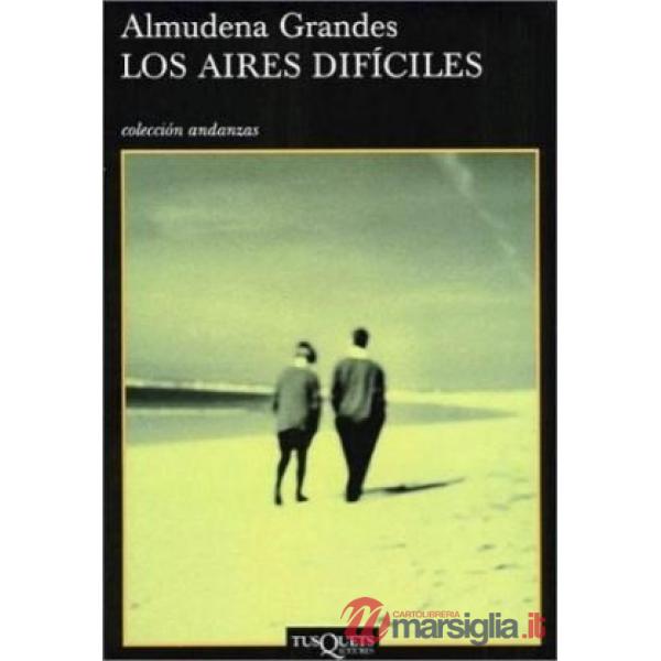 LOS AIRES DIFICILES