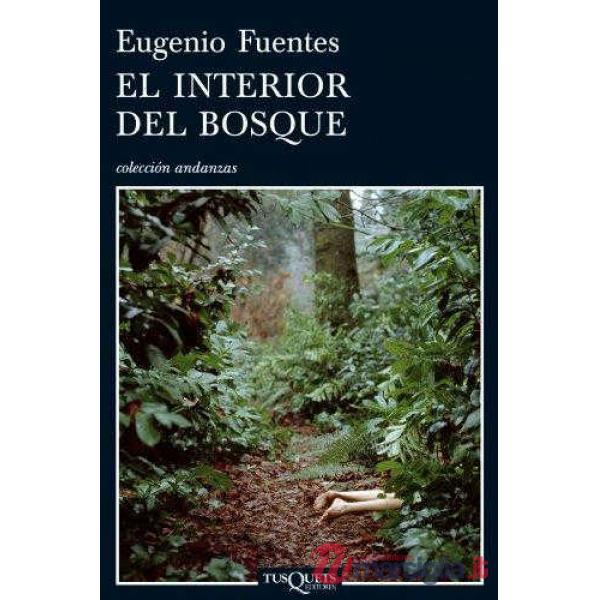 EL INTERIOR DEL BOSQUE