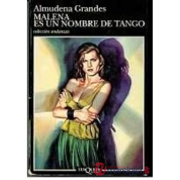 MALENA ES UN NOMBRE DE TANGO (MAXI)