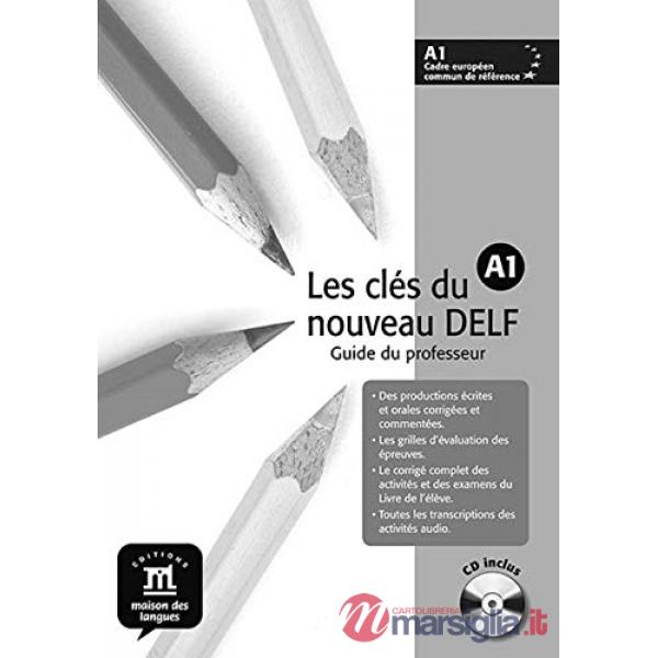 LES CLES DU NOUVEAU DELF GUIDE A1