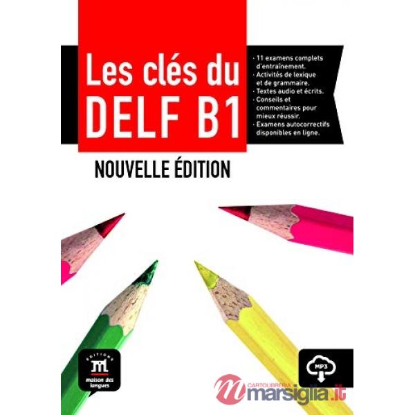 LES CLES DU NOUVEAU DELF LIVRE B1