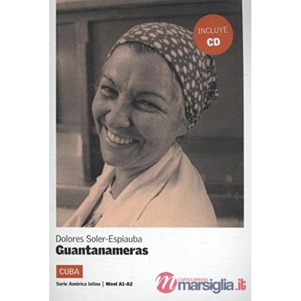 GUANTANAMERAS + CD