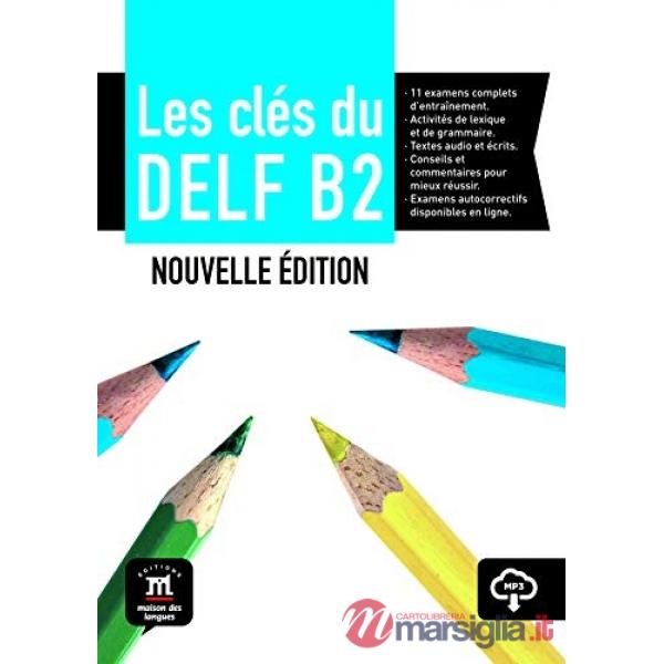 LES CLES DU NOUVEAU DELF LIVRE B2