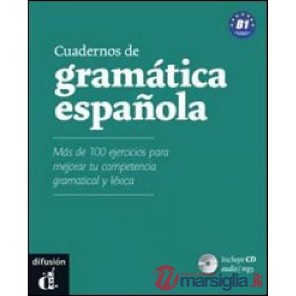 CUADERNOS DE GRAMATICA ESP B1 + CD