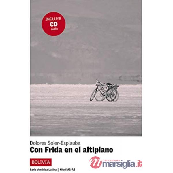 CON FRIDA EN EL ALTIPLANO + CD