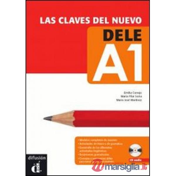 LAS CLAVES DEL NUEVO DELE A1 LIBRO DEL ALUMNO + CD