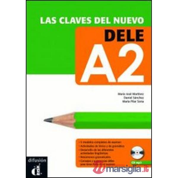 LAS CLAVES DEL NUEVO DELE A2 + MP3 DESCAR