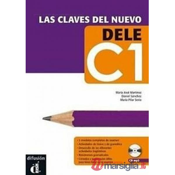 LAS CLAVES DEL NUEVO DELE C1