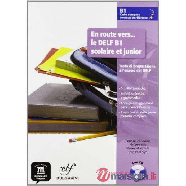 EN ROUTE B1 VERS LE DELF B1 SCOLAIRE ITALIA + CD AUDIO