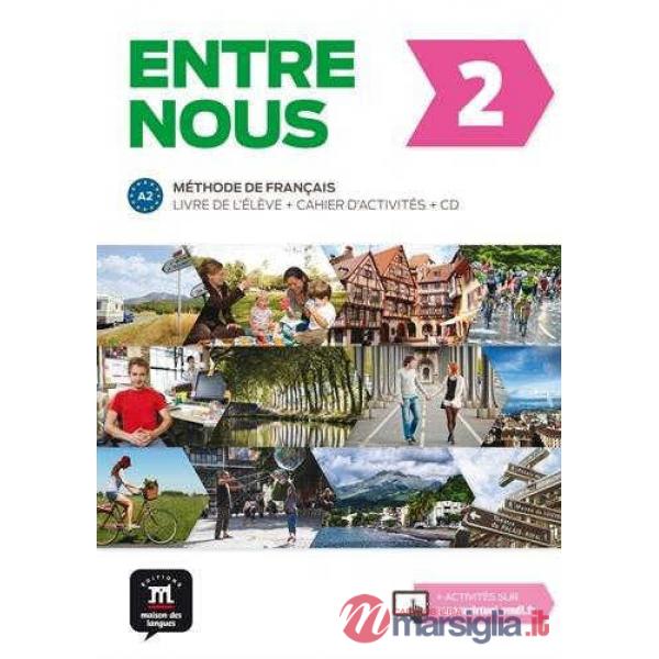 ENTRE NOUS 2 LIVRE + CAHIER-INTERN