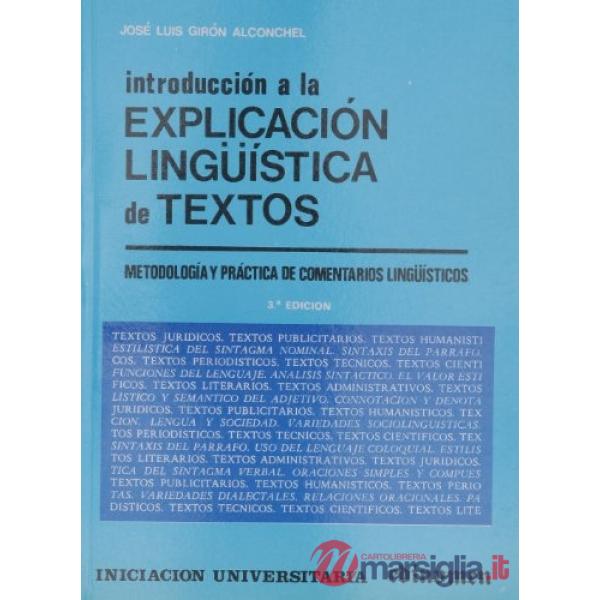 INTRODUCCION A LA EXPLICACION LINGUISTICA DE TEXTOS