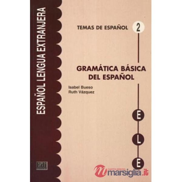 GRAMATICA BASICA DEL ESPANOL