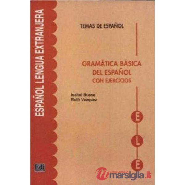 GRAMATICA BASICA DEL ESPANOL CON EJERCICIOS