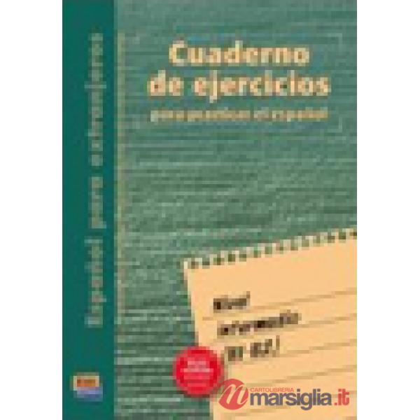 CUADERNO DE EJERCICIOS - NIVEL INTERMEDIO