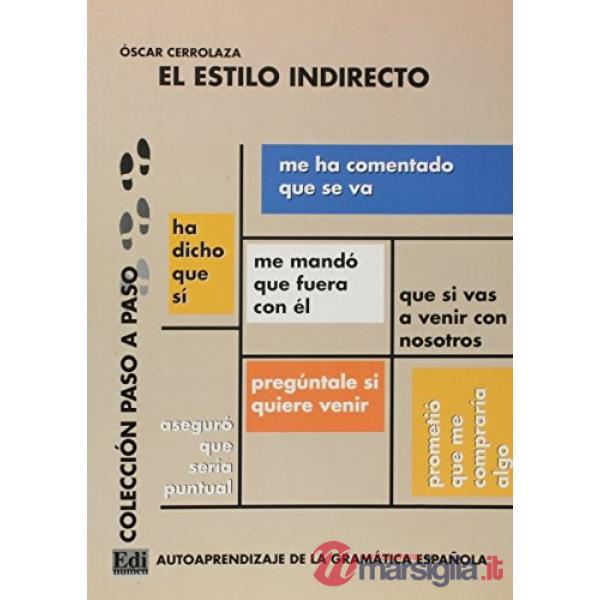 EL ESTILO INDIRECTO