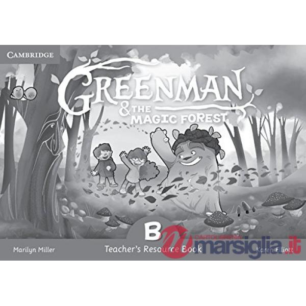 GREENMAN AND MAGIC FOREST LEVEL B TCH RES