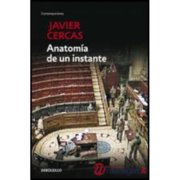 ANATOMIA DE UN INSTANTE