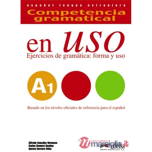 COMPETENCIA GRAMATICAL EN USO A1 LIBRO