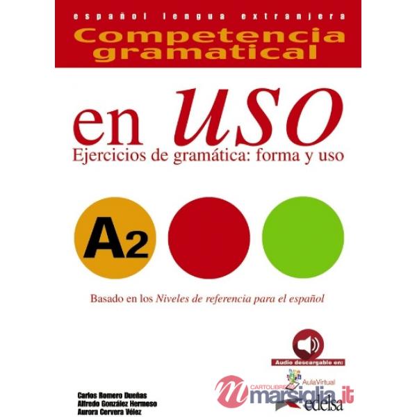 COMPETENCIA GRAMATICAL EN USO A2 - LIBRO