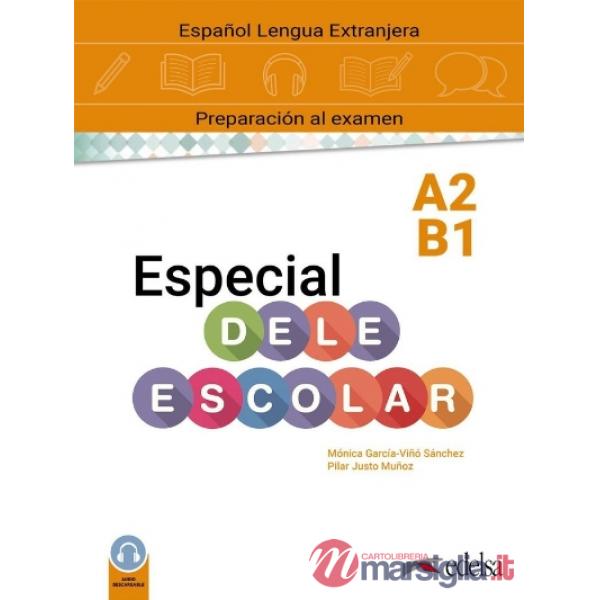 ESPECIAL DELE A2/B1 CURSO COMPLETO