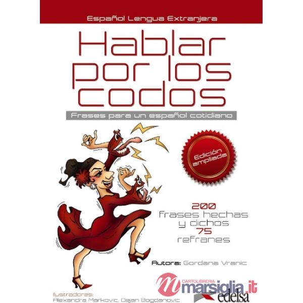 HABLAR POR LOS CODOS ED. 2016