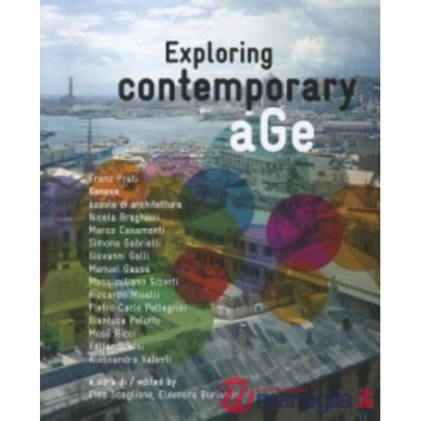 Exploring contemporary age. Ediz. inglese