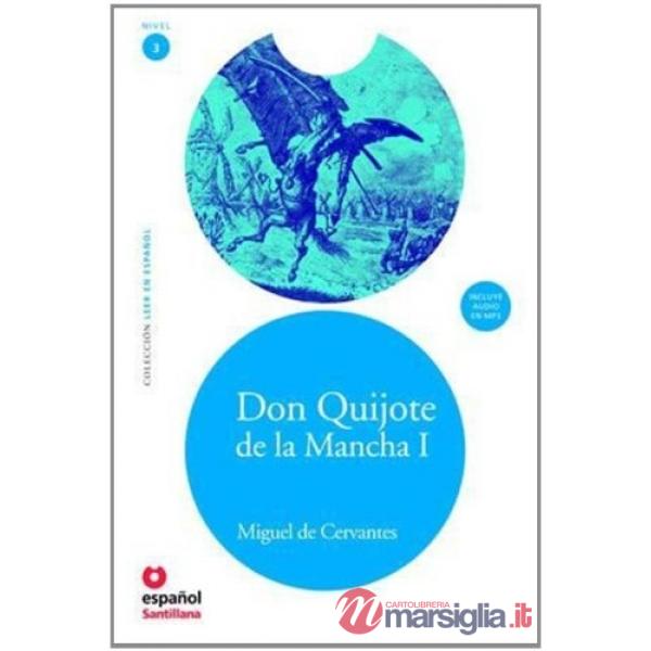 DON QUIJOTE DE LA MANCHA I