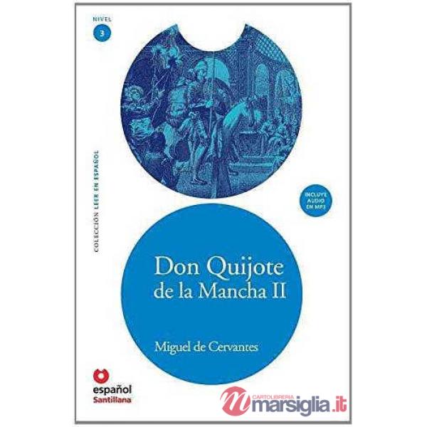 DON QUIJOTE DE LA MANCHA II