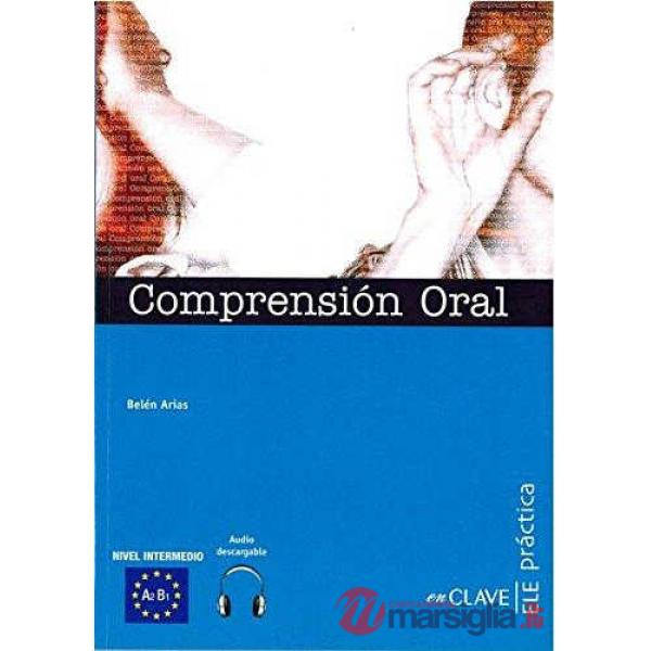 COMPRENSION ORAL + CD INTERMEDIO A2-B1