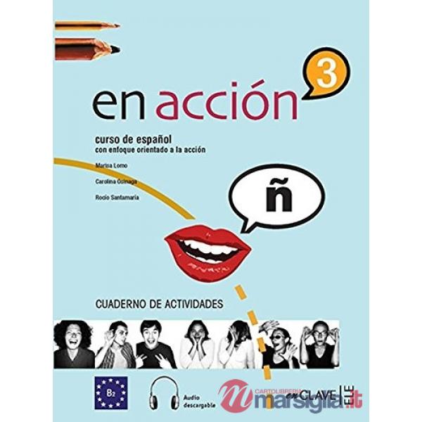 EN ACCION 3 CUADERNO DE ACTIVIDADES + CD 3